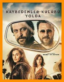 آهنگ فیلم باشگاه بازندگان | فیلم Kaybedenler Kulübü Yolda | فیلم Kaybedenler Kulübü Yolda