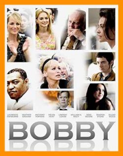 آهنگ فیلم Bobby 2006