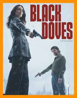 آهنگ سریال Black Doves | موسیقی متن کبوترهای سیاه