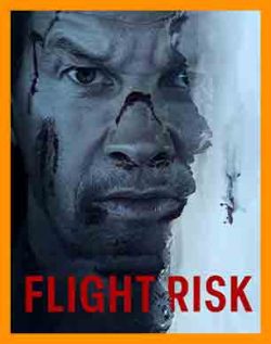 اهنگ Flight Risk | موسیقی فیلم |