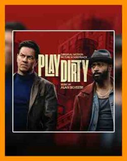 آهنگ فیلم بازی کثیف | موزیک بازی کثیف 2025 | اهنگ Play Dirty 2025 | موسیقی متن Play Dirty | ساندترک Play Dirty