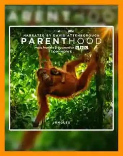 آهنگ مستند BBC | مستند Parenthood Jungles | اهنگ مستند Parenthood Jungles |