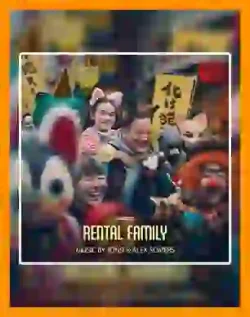آهنگ خانواده اجاره ای | Rental Family | موزیک متن Rental Family | اهنگ فیلم Rental Family