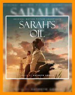 موزیک Sarah’s Oil | فیلم نفت سارا | موزیک متن Sarah’s Oil | فیلم Sarah’s Oil