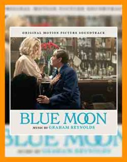 فیلم Blue Moon 2025 | فیلم Blue Moon | موزیک متن Blue Moon