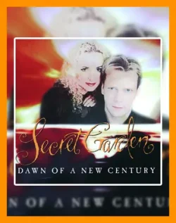 Dawn Of A New Century | Secret Garden | آلبوم Secret Garden | سکرت گاردن