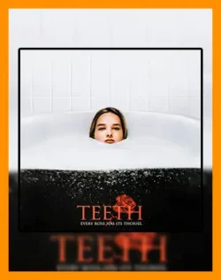 اهنگ فیلم Teeth 2007 | آهنگ فیلم دندان‌ها | موسیقی متن فیلم Teeth | موزیک فیلم